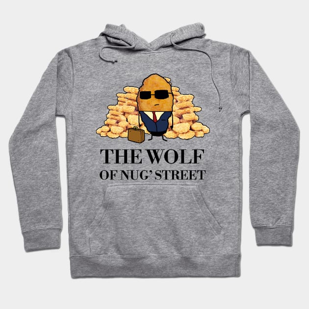Funny Chicken Nugget Gift Hoodie by GWENT